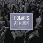 Polaris At Noon - Season One - The Prospect