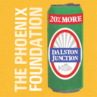 The Phoenix Foundation - Dalston Junction (CDS)