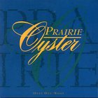 Prairie Oyster - Only One Moon