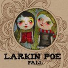 Larkin Poe - Band For All Seasons. Fall CD3