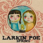 Larkin Poe - Band For All Seasons. Spring CD1