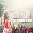 The Trailer Song (CDS)