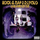 Kool G Rap & D.J. Polo - Live And Let Die CD1