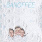 Banoffee (EP)