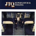 The James Taylor Quartet - Supernatural Feeling