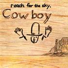Cowboy - Reach For The Sky (Vinyl)