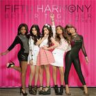 Fifth Harmony - Better Together (CDR)