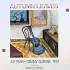 Joe Pass - Autumn Leaves (With Tommy Gumina Trio)