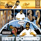Mr. 3-2 - Fatt Domino