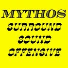Mythos - Sourround Sound Offensive