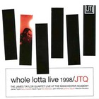 The James Taylor Quartet - Whole Lotta Live