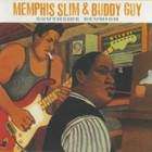 Memphis Slim - Southside Reunion (With Buddy Guy) (Vinyl)