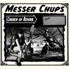 Messer Chups - Church Of Reverb (Deluxe Edition) CD1