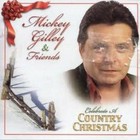 Mickey Gilley - Celebrate A Country Christmas (With Friends)