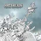 The Dirty Heads - Limited Edition (EP)