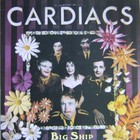 Cardiacs - Big Ship