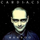 Cardiacs - Manhoo (EP)