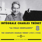 Integrale Charles Trenet, Vol. 8: "La Folle Complainte" (1951-1952) CD1