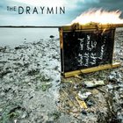 The Draymin - Here We Are Again (CDS)