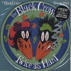 The Black Crowes - Twice As Hard (EP)