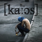 Vega - Kaos (EP)