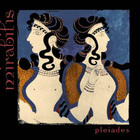 Mirabilis - Pleiades