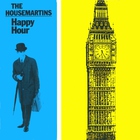 The Housemartins - Happy Hour (VLS)