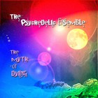 The Psychedelic Ensemble - The Myth Of Dying