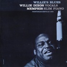 Willie Dixon & Memphis Slim - Willie's Blues (Remastered 1990)