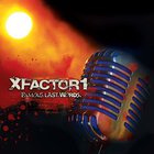 XFactor1 - Famous.Last.Words.
