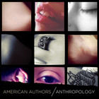 American Authors - Anthropology (EP)