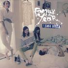 Family Of The Year - Loma Vista (Reissued 2014)