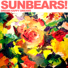 Sunbears! - Dream Happy Dreams