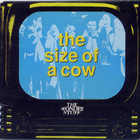 The Wonder Stuff - The Size Of A Cow (EP)