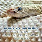 Arlo West - Rattlesnake: 28Th Anniversary (Remastered Edition)