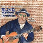 Rick Ruskin - Whatever Happened To... Blind Matzoh Leftkowitz?