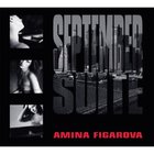 Amina Figarova - September Suite