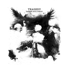 Tragedy (Punk) - Darker Days Ahead