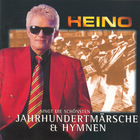 Heino - Jahrhundertmarsche Und Hymnen