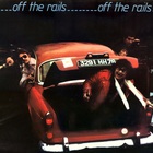 Off The Rails (Vinyl)