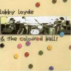 Lobby Loyde & The Coloured Balls - Obsecration / First Supper Last CD1