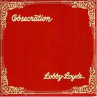 Lobby Loyde - Obsecration (Vinyl)