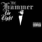 MC Hammer - Too Tight