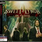 Sweet & Lynch - Only To Rise (Deluxe Edition)