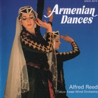 Armenian Dances (With Alfred Reed)
