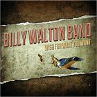 Billy Walton Band - Wish For What You Want