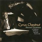 Cyrus Chestnut - Blessed Quietness