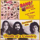 Bang - Bang Music / Death Of A Country