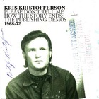 Kris Kristofferson - Please Don't Tell Me How The Story Ends: The Publishing Demos 1968-72