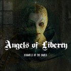 Angels Of Liberty - Pinnacle Of The Draco